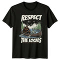 Respect The Locals You Dont See Bigfoot Alien Cryptid Unisex