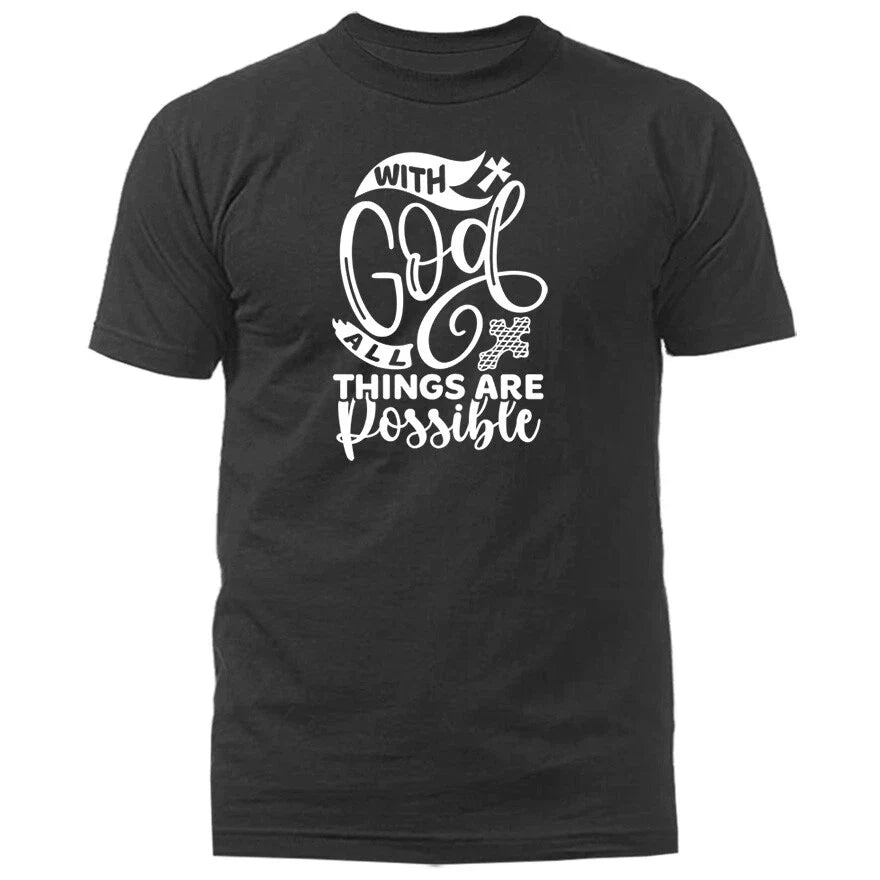 With God All Things are Possible Christian Religious Unisex