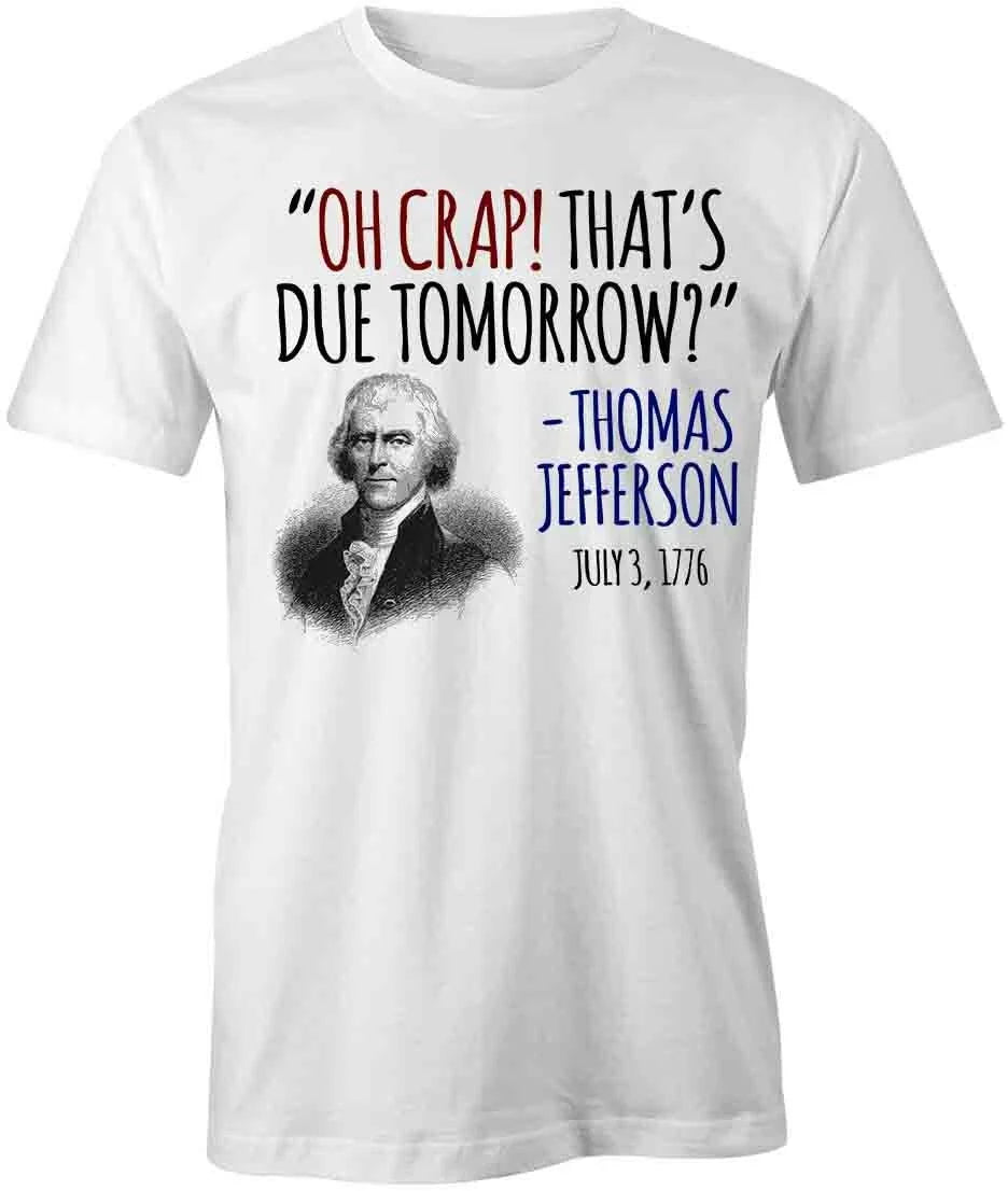 OH CRAP THAT'S DUE TOMORROW TShirt Tee Short-Sleeved Cotton CLOTHING S1WCA165 Unisex