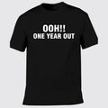 One Year Out Printed T Shirt Unisex Adult's Funny Party Popmaster Quiz Xmas Top Unisex