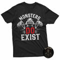 Monsters Do Exist Tshirt Men Women Gym Gothic Scary Horror Black Unisex