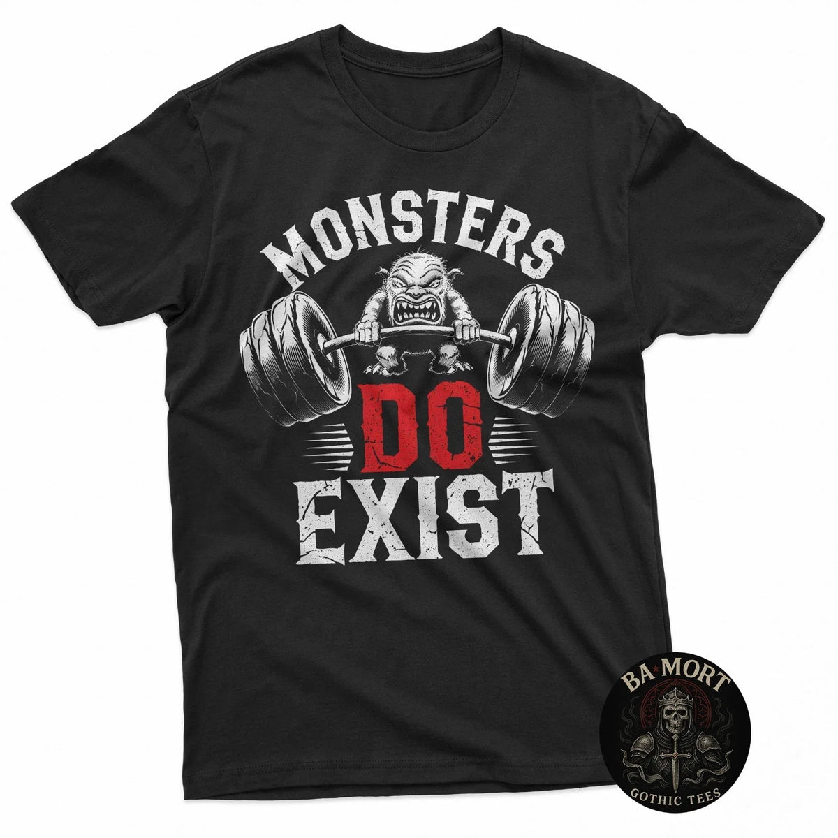 Monsters Do Exist Tshirt Men Women Gym Gothic Scary Horror Black Unisex