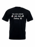 Custom Birthday , The One Where I Add Custom Name and Text, Birthday Tees Unisex