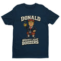 Donald Where's Your Boozers T Shirt Funny Scotland 2026 Fan Tee Gift Unisex