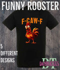 F-CAW_F Funny Rooster Screaming Chicken - F-CAW-F - Unisex & Kids Unisex