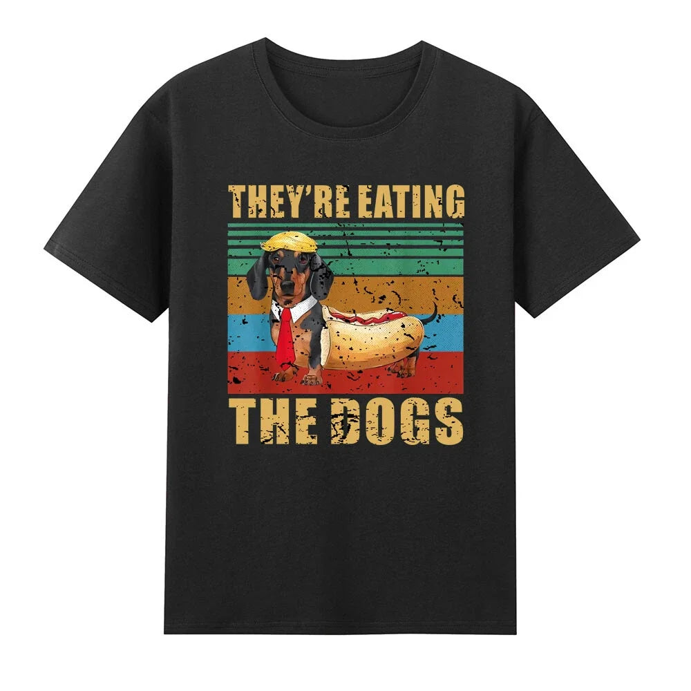 They're Eating The Dogs 2024 Funny Hotdog Dachshund Weiner Unisex