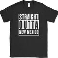 Straight Outta New Mexico Funny State Pride Humor Gift Text Tee Unisex
