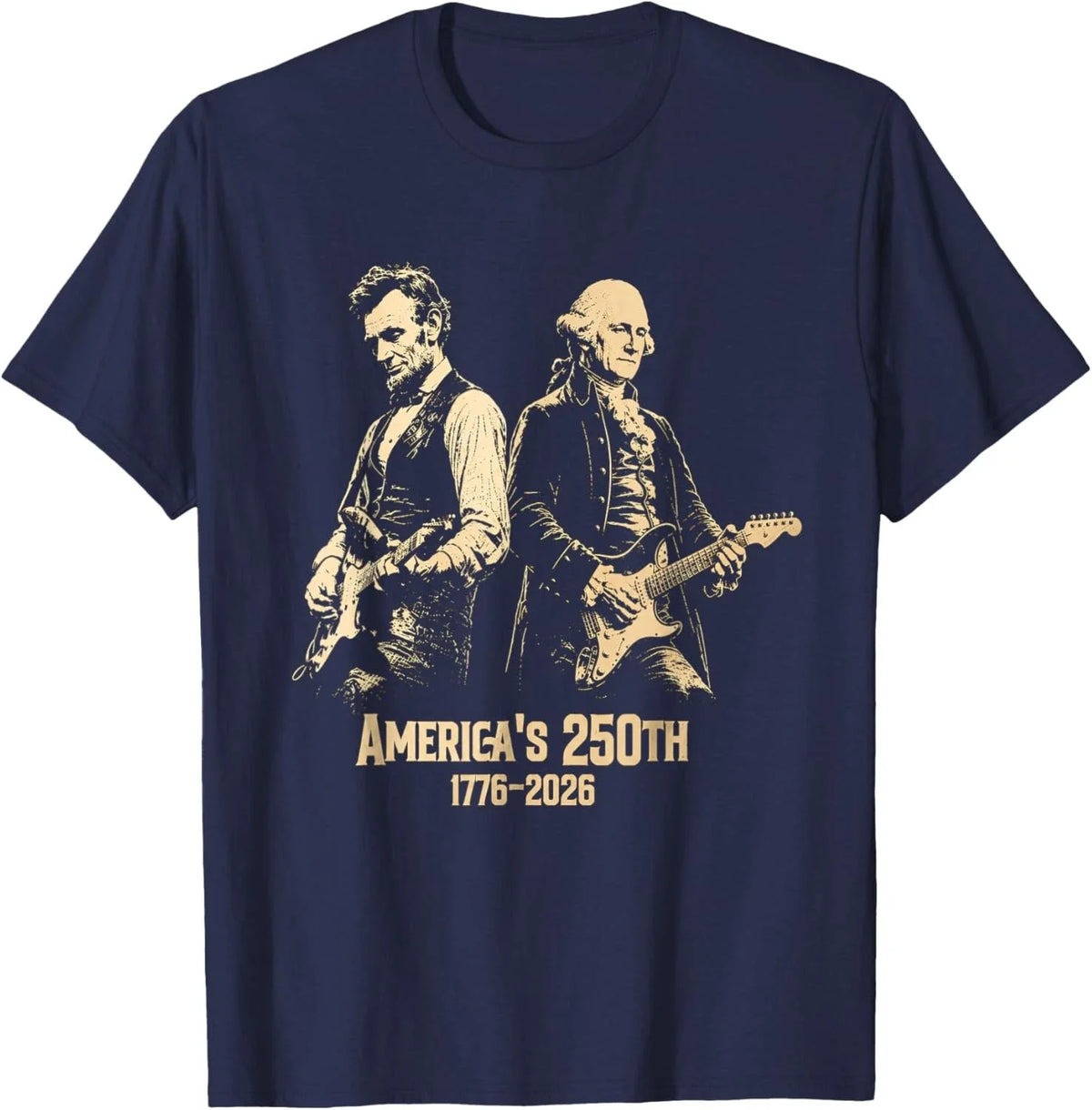 George Washington Lincoln Playing Guitar Abe Lincoln 250th Unisex Unisex