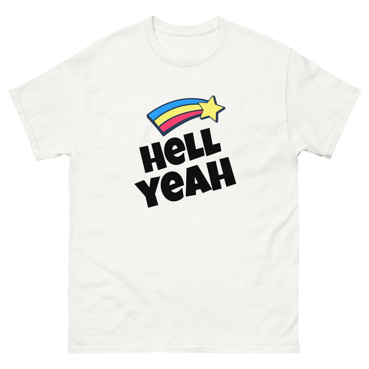 Hell Yeah Men Women Unisex classic cotton white tee shirt Unisex