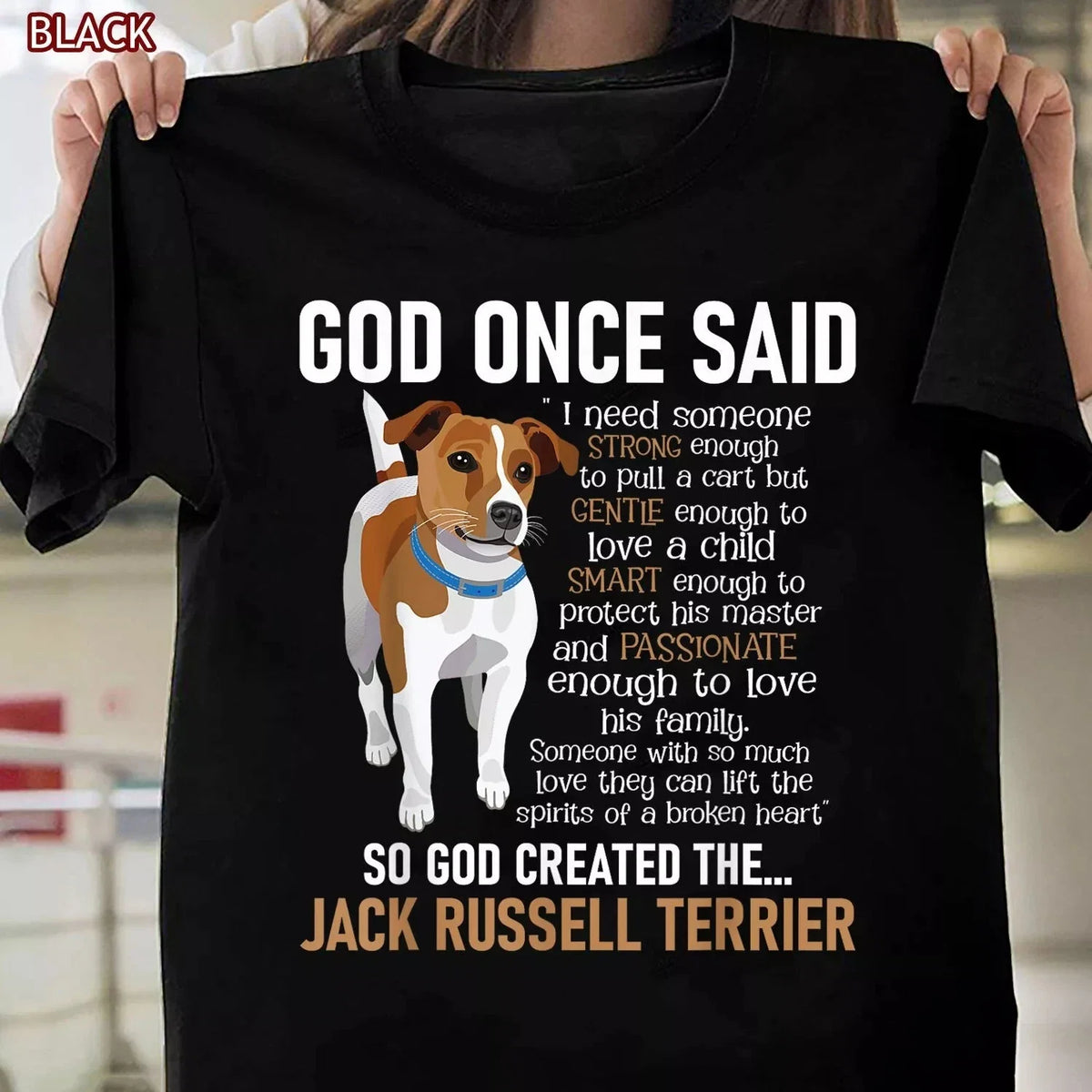 God Created The Jack Russell Terrier - Dog Lover Unisex