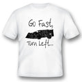 Go fast, turn left Late Model racing tee black or white dirt track Unisex
