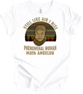 Maya Angelou Still I Rise Phenomenal Woman Shirt Vintage Black History Quote Tee Unisex