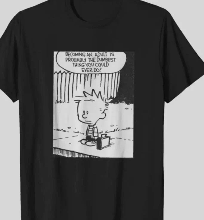 Calvin and Hobbes becoming an adults black Unisex S-5XL Unisex
