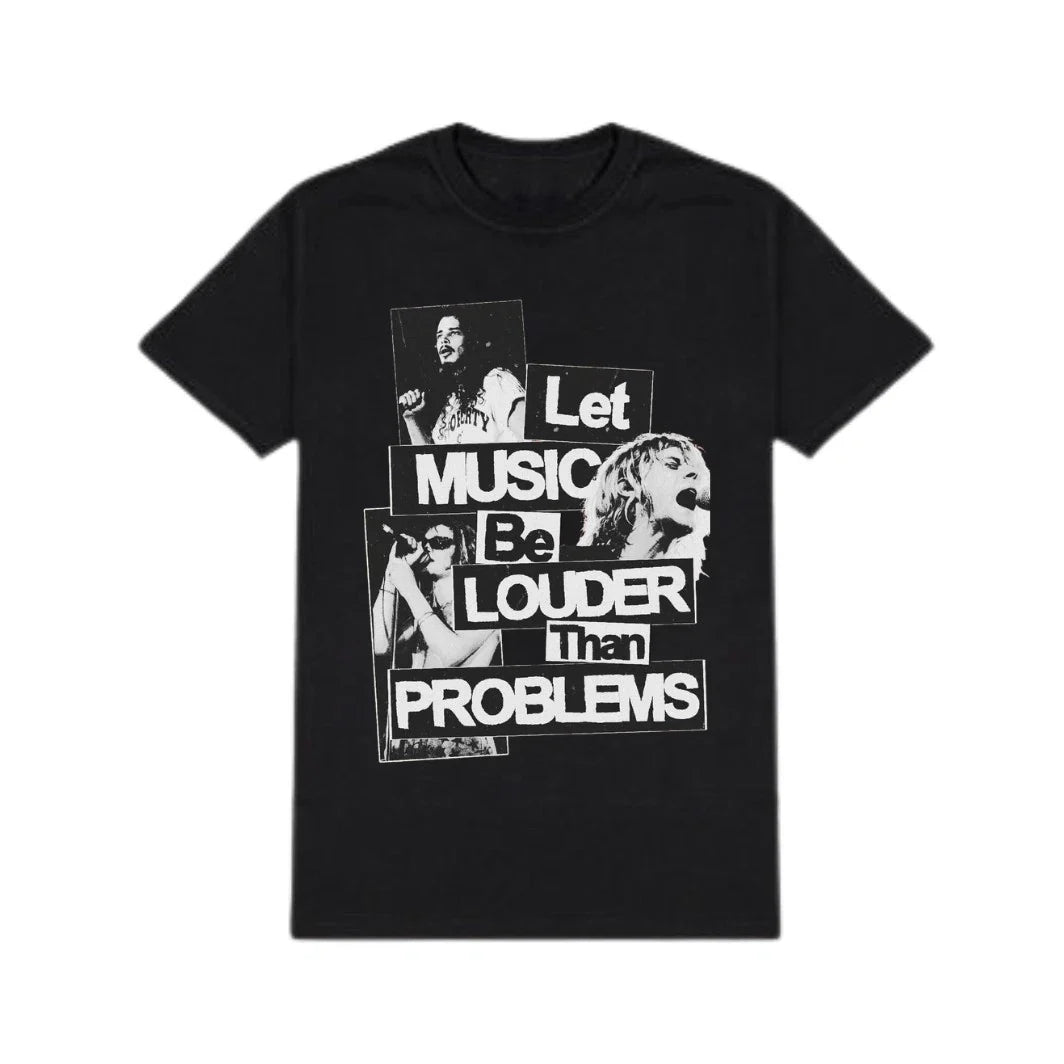 Let Music Be Louder Than Problems Black Graphic Regular Fit Unisex T Shirt Unisex