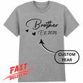 Personalised Brother Est Shirt Custom Pregnancy Reveal Baby Announcement Tee Unisex