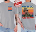 2025 Tropic Thunder Meme Never Go Full Retro Tee Multicolor Unisex