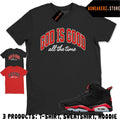 Shirt Match AJ 6 Infrared Salesman 2026 Sneaker Matching Tee God Is Good Unisex