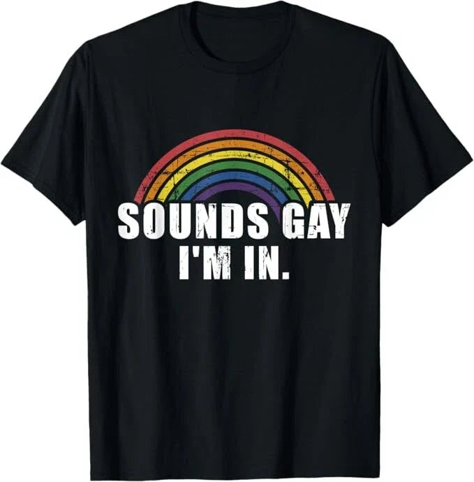 Funny sounds gay I'm in with rainbow flag for pride month Unisex
