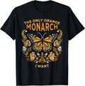 Vintage Butterfly The Only Orange Monarch I Want Nature Vibe Gift Unisex Unisex
