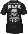 Combat Search And Rescue Not A 9-5 Csar For Weak Made in USA Size S 5XL Unisex