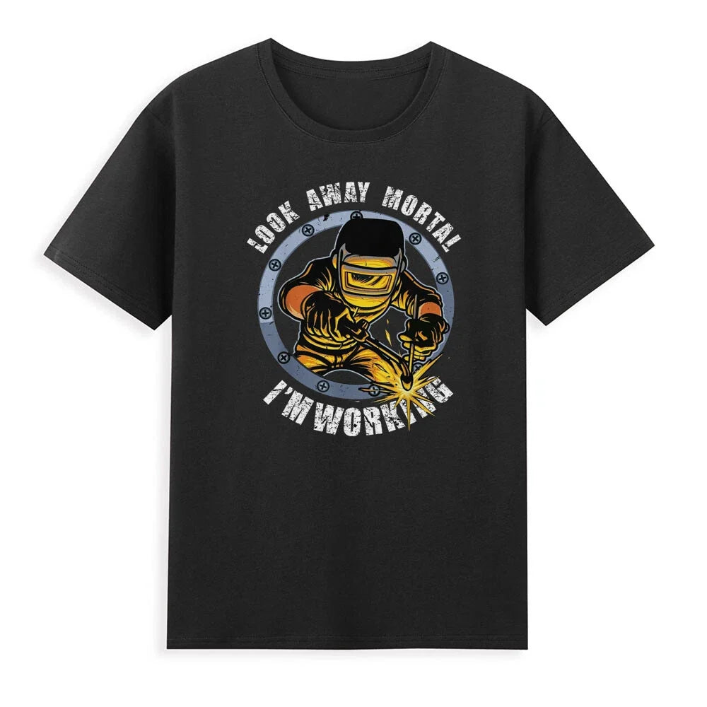 Welder Shirt Look Away Mortal I'm Working Funny Welding Vintage Men's Unisex