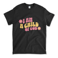 Custom Child Of God/ Unisex Soft Style s, Gildan Heavy - Cotton Unisex