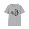 SHHHH Girls Dont Poop | Funny Graphic Tee Unisex