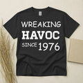 50th Birthday Shirt Born In 1976 50 Years Old Gifts Wreaking Havoc Tee Funny Unisex