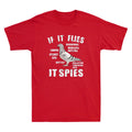If It Flies It Spies Pigeon Anatomy Funny Birds Spies Conspiracy Theory Unisex