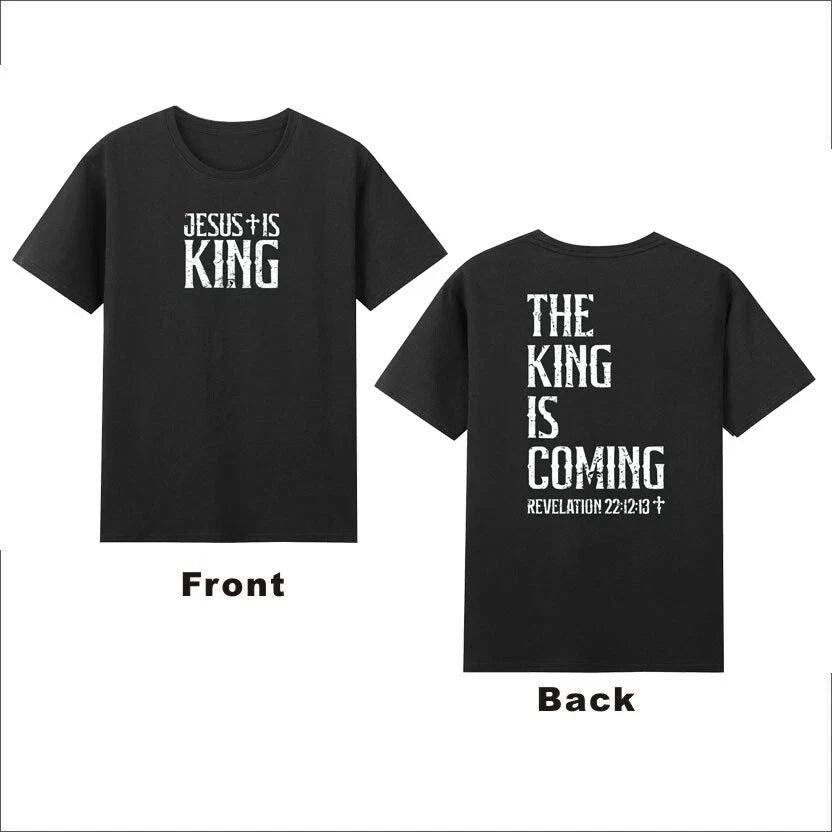 Jesus Is King, The King is Coming Christian Bible Faith Front&Back Retro Unisex
