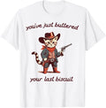 You've Just Buttered Your Last Biscuit Funny Cowboy Cat Unisex