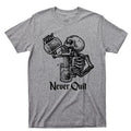 Never Quit T Shirt Beer Mug Drinking Skeleton Tattoo Alcoholic Rehab Liquor Tee Unisex