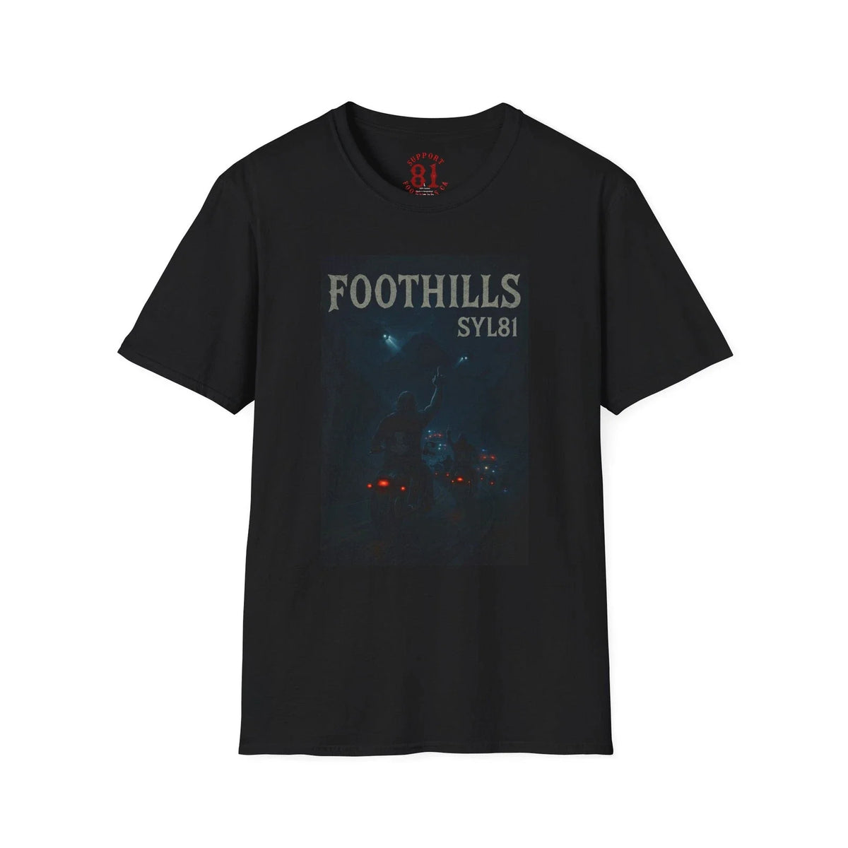 Foothills SYL81 Graphic | Support Foothills CA Unisex