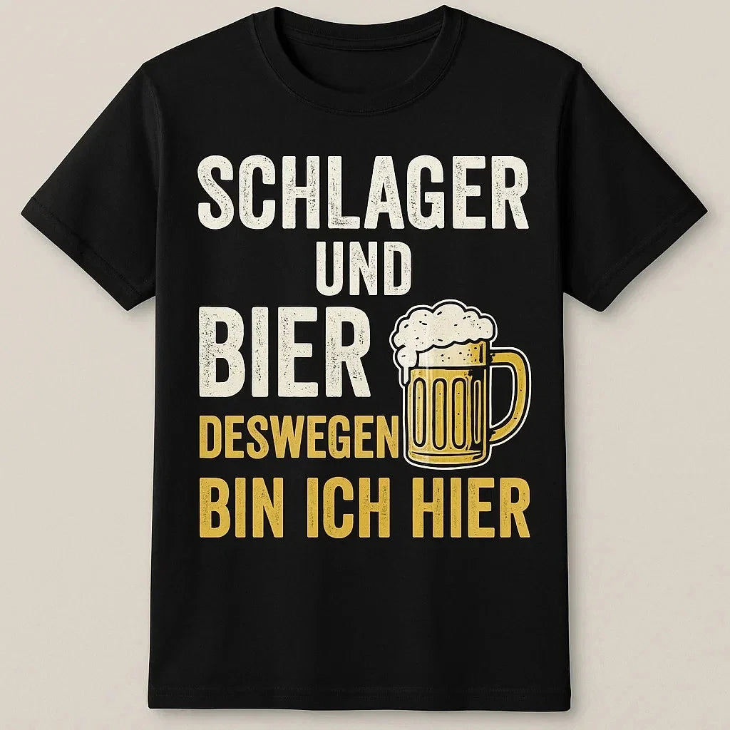 Schlager und Bier That's why I'm here Fun Fun Sayings Funny Unisex