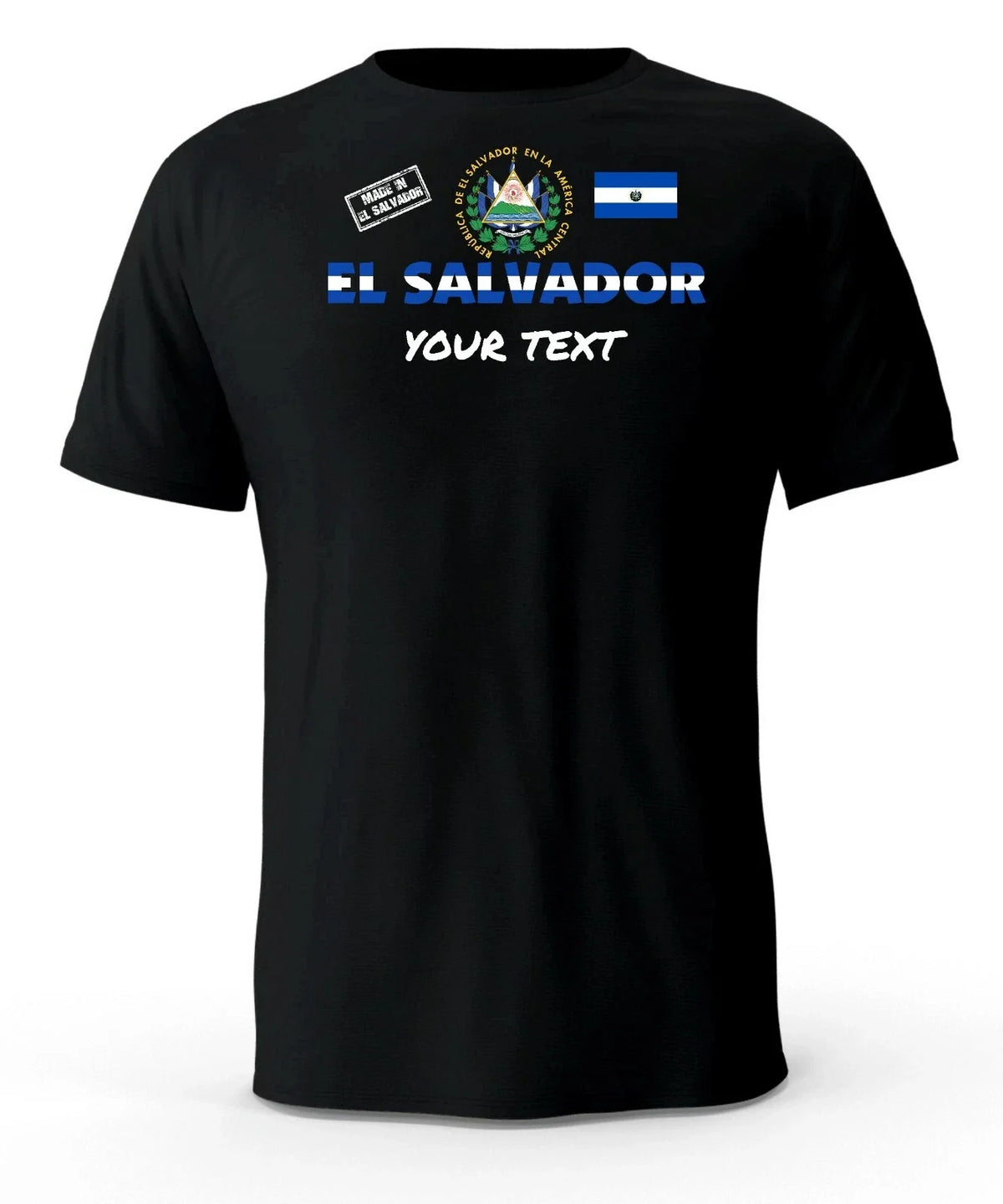 Made In El Salvador Black camiseta with Free custom text(optional) Unisex