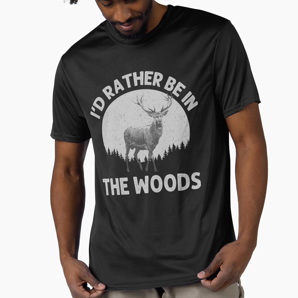 I'd Rather Be In The Woods Deer Hunting by JaredDeShop