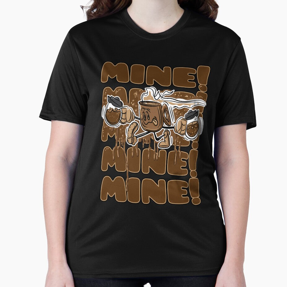 Coffee. Mine! Mine! Mine! Mine! Mine! by eShirtLabs by eShirtLabs