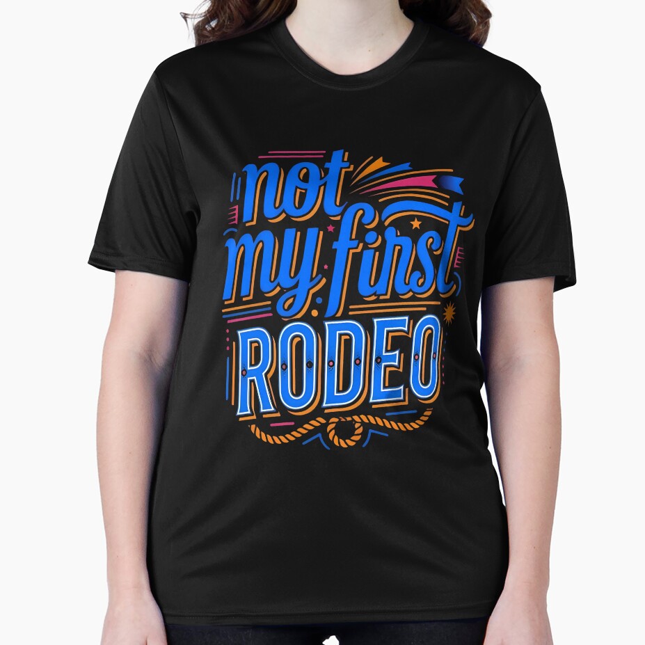 Not My First Rodeo Retro Typography Design by weeomano
