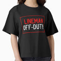 Lineman Off-Duty by TeesYouWant