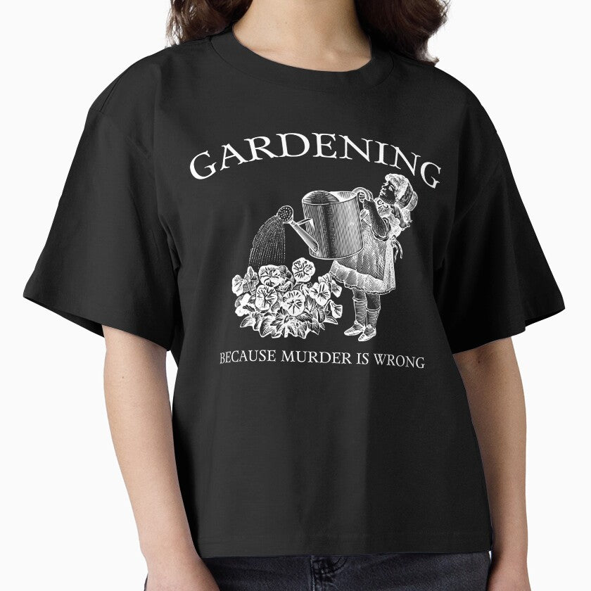 Gardening Because Murder is Wrong! - White Version by Riley's Flower Patch
