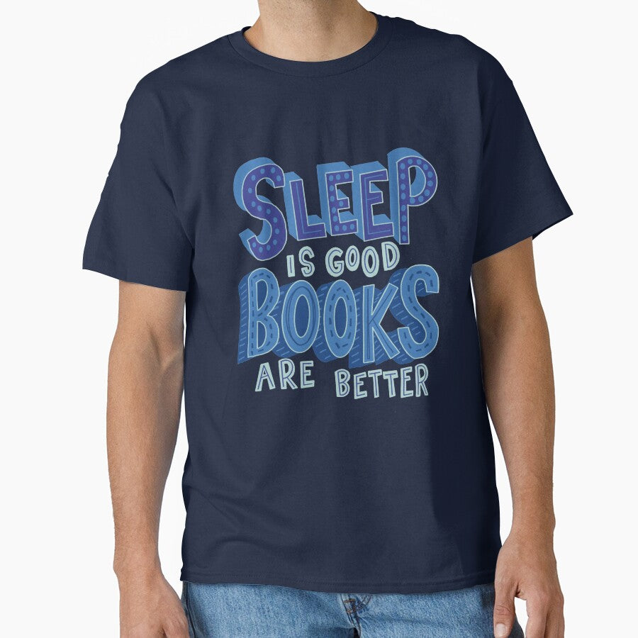 Sleep is Good but Books are Better by abbymalagaART