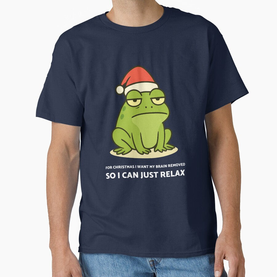 For Christmas I want my brain removed so I can relax. Funny Frog Christmas T-shirt for dark shirt by rvanderveken