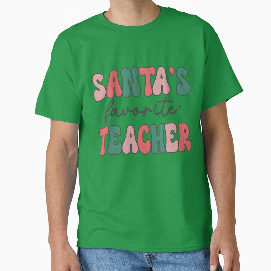 Santa's Favorite Teacher, Holiday Teacher Shirt by DiatomDesigns