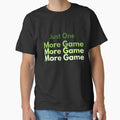 Just One More Game – Pickleball Lifestyle Shirt by The Dink Club