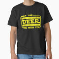 May The Deer Be With You | Deer Hunting | Outdoors by CaesarSleeves
