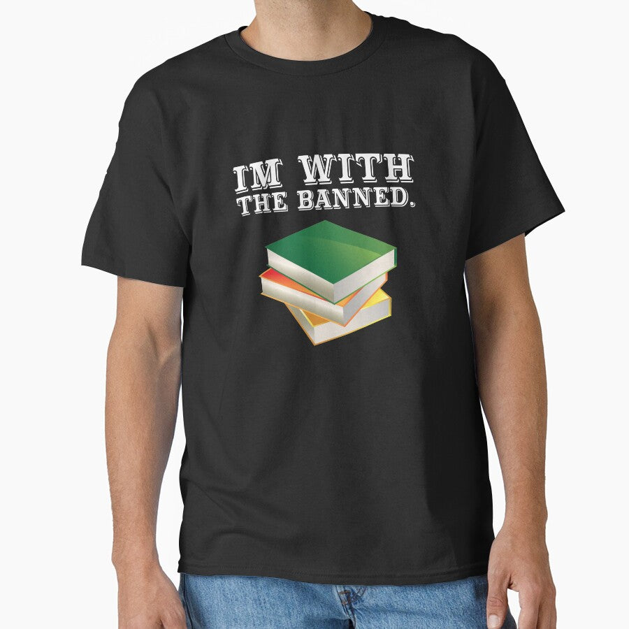 Im With the Banned Censored Historical Book Ban Lit Lover by shoutoutshirtco