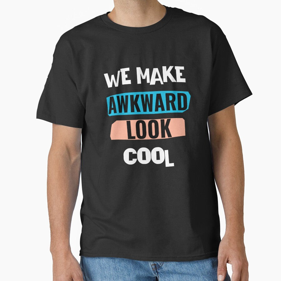We make awkward look cool, gift for introverts by HosvPrint .s