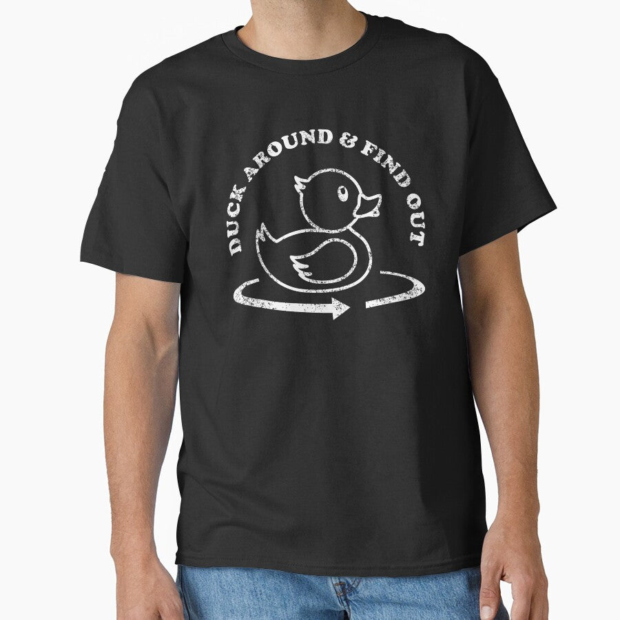(Rubber) Duck Around & Find Out Funny by Happy Puppy Print On Demand