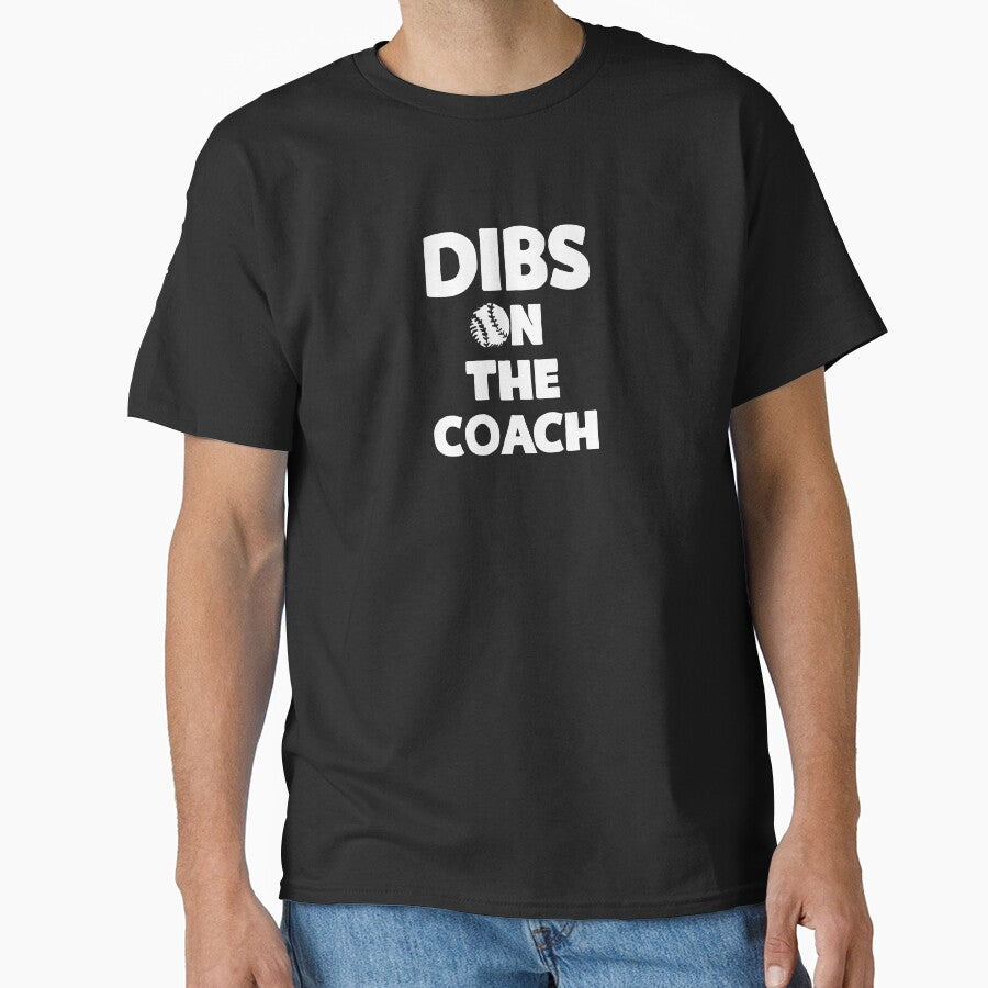 Dibs On The Coach Baseball by KoolMoDee