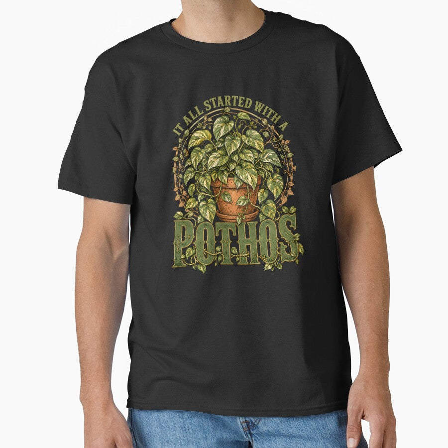 It All Started With a Pothos T-Shirt, Pothos Plant Lover Gift, Houseplant Lover Graphic Tee, Funny Plant Mom Gift, Plant Lover Tee by Merchall  store